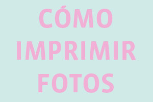 IMPRIMIR FOTOS